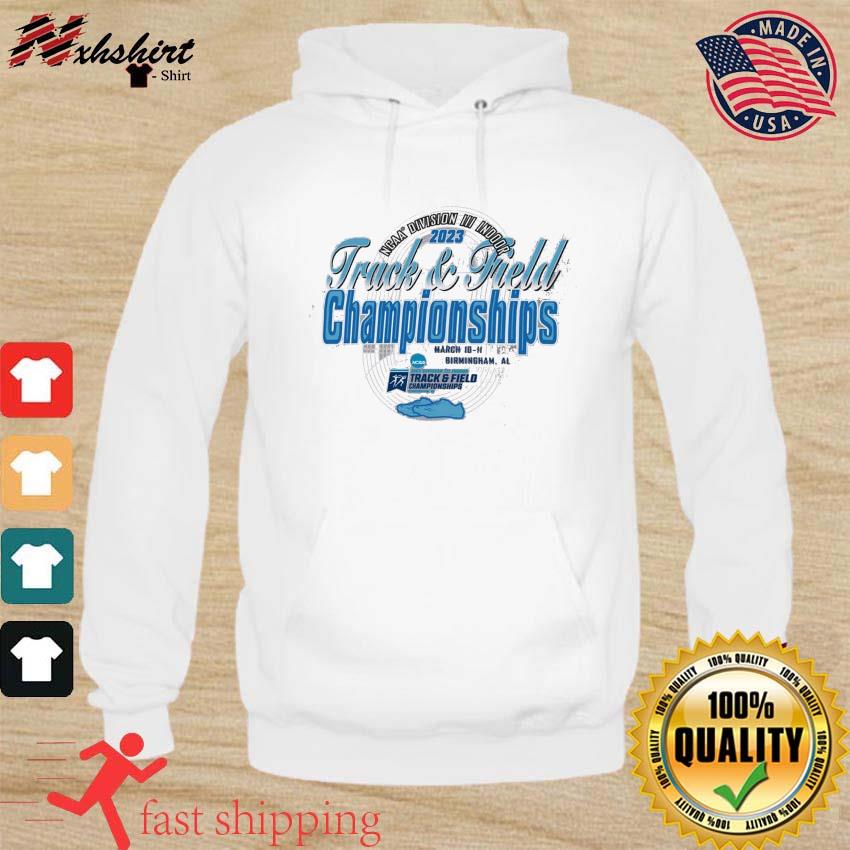 2023 NCAA Division III Indoor Track & Field Championship Birmingham, AL Shirt hoodie