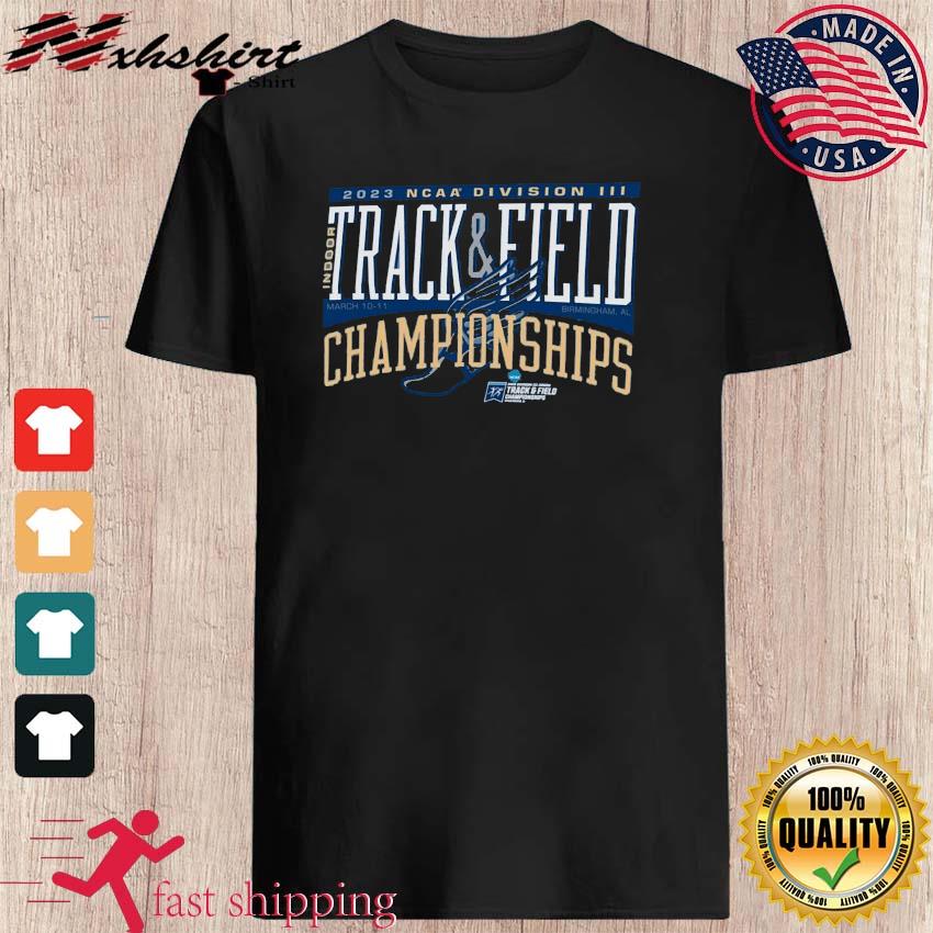 2023 NCAA Division III Indoor Track & Field Championship Shirt