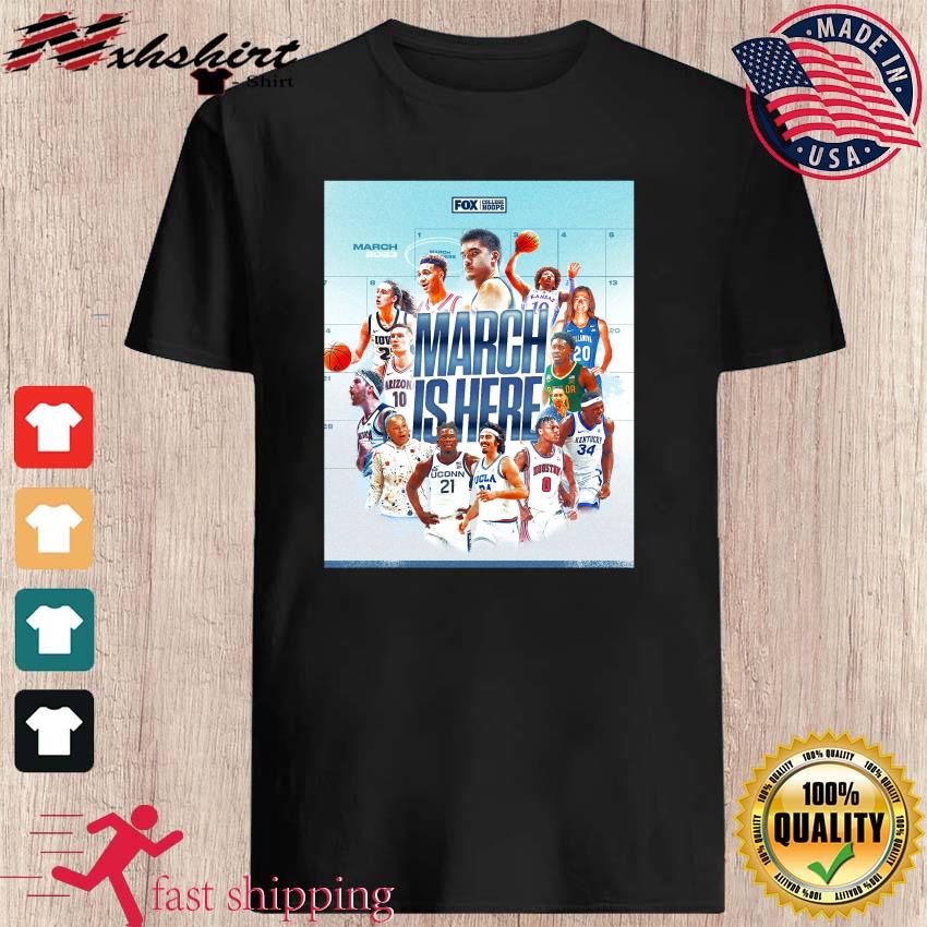 2023 NCAA Men's Basketball March Is Here Shirt