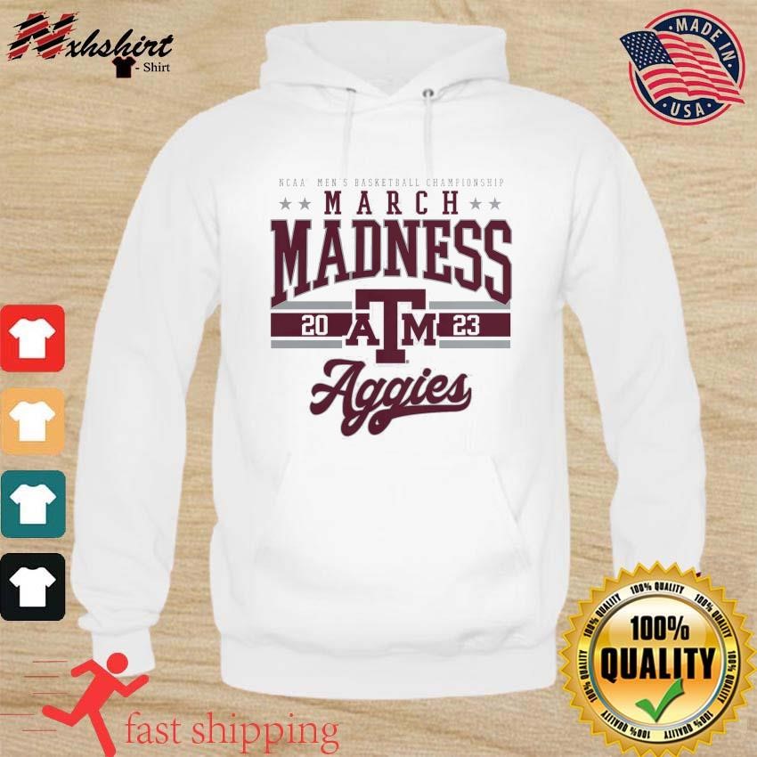 Texas A&M Aggies NCAA Men's Basketball Tournament March Madness 2023 Shirt hoodie.jpg