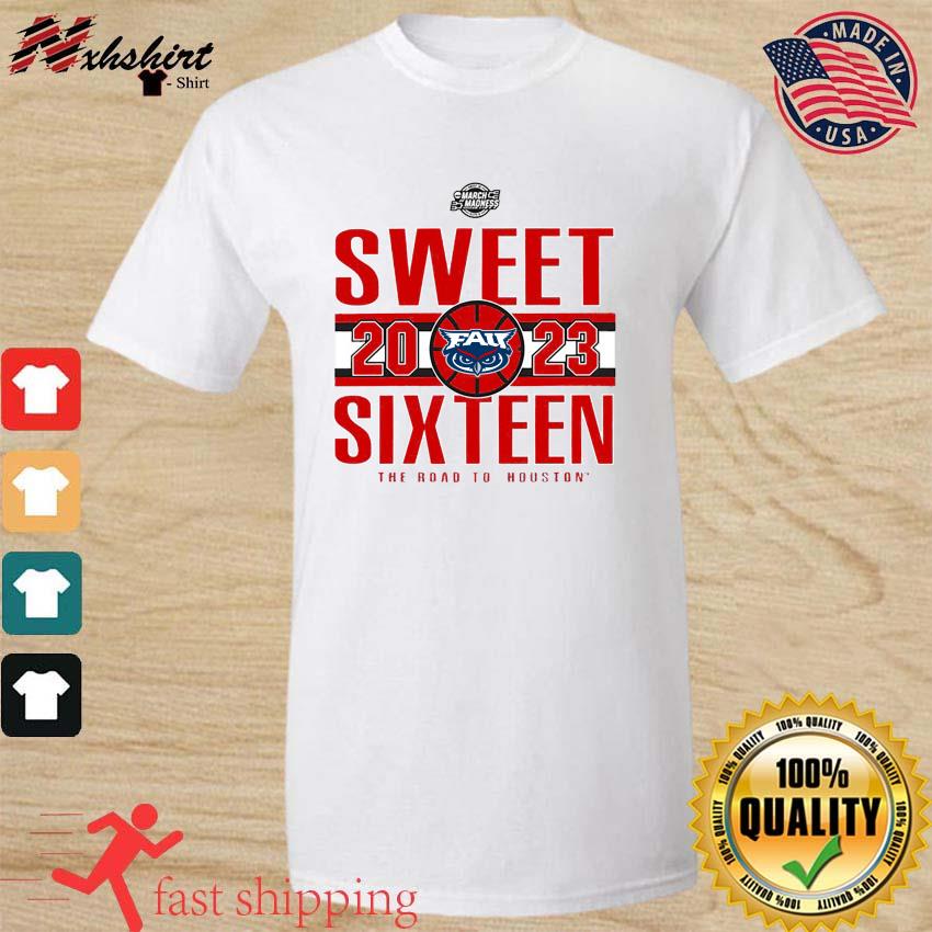 FAU Owls Men's' Basketball 2023 Sweet Sixteen The Road To Houston shirt