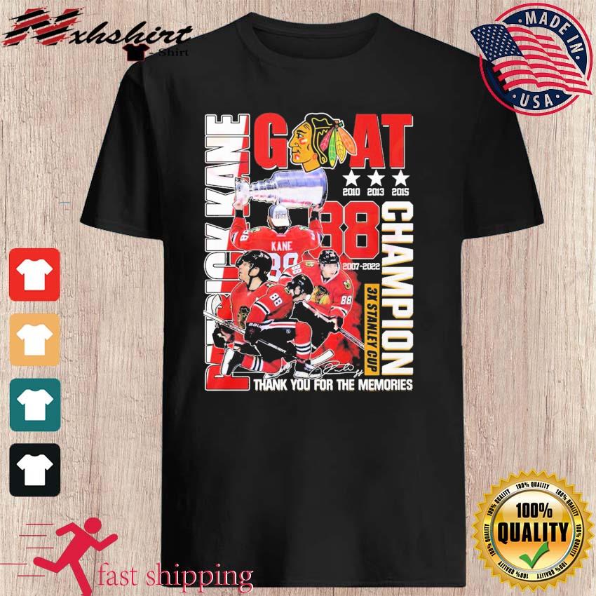 GOAT Patrick Kane 3X Stanley Cup Champion Thank You For The Memories Shirt