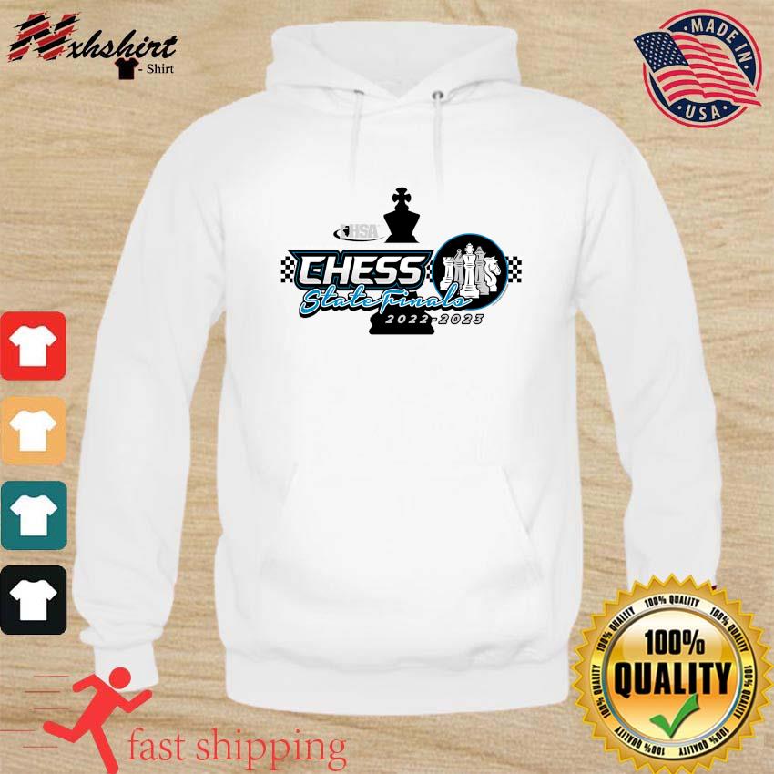 Illinois High School Association 2022-2023 IHSA State Finals Chess Shirt hoodie