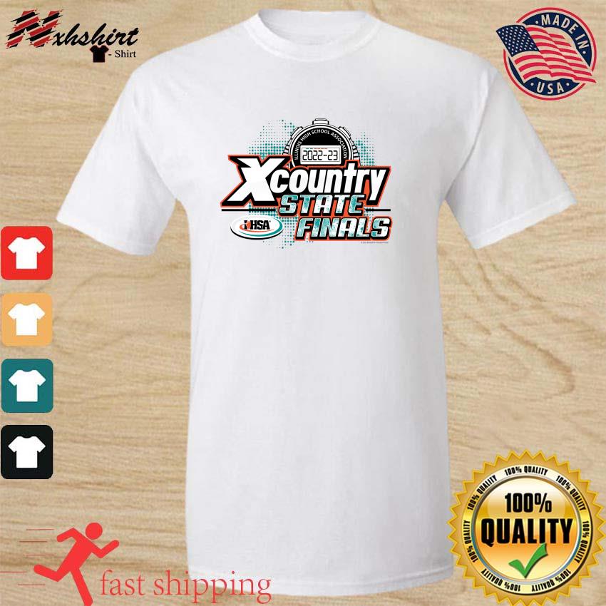 Illinois High School Association 2022-2023 IHSA X Country State Finals Shirt