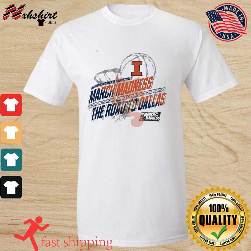 Illinois Women's Basketball 2023 NCAA March Madness The Road To Dallas Shirt