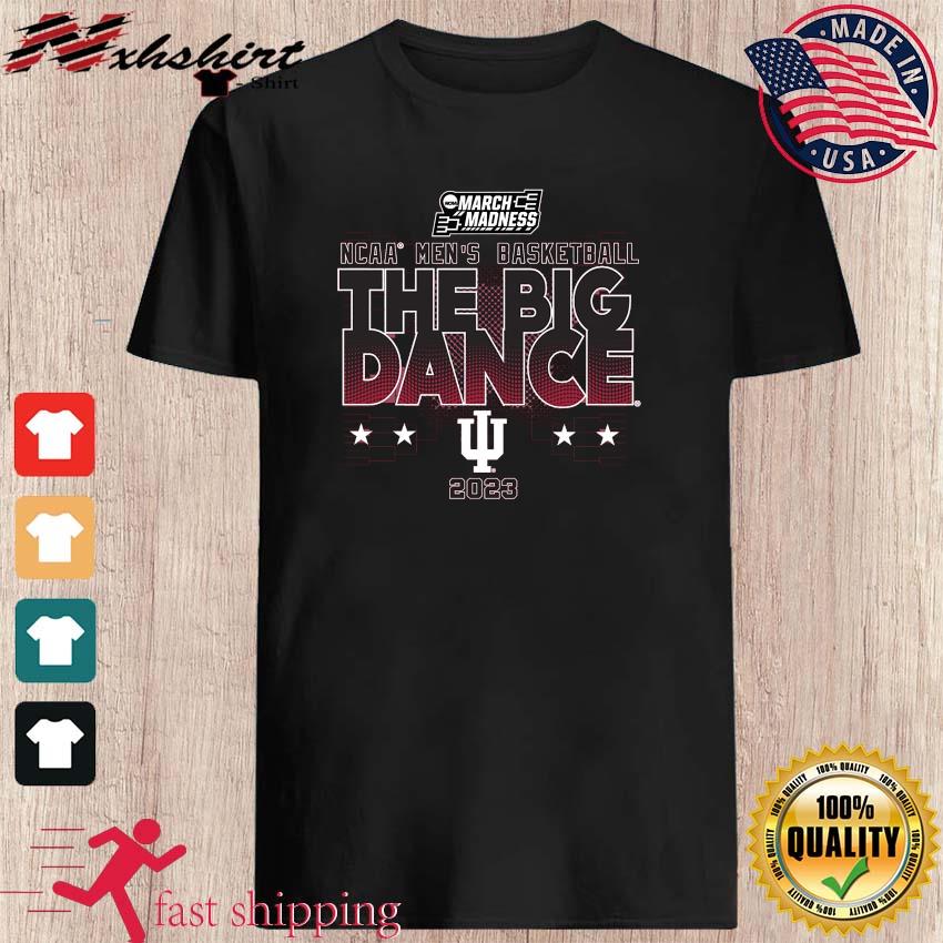Indiana NCAA Men's Basketball The Big Dance March Madness 2023 Shirt