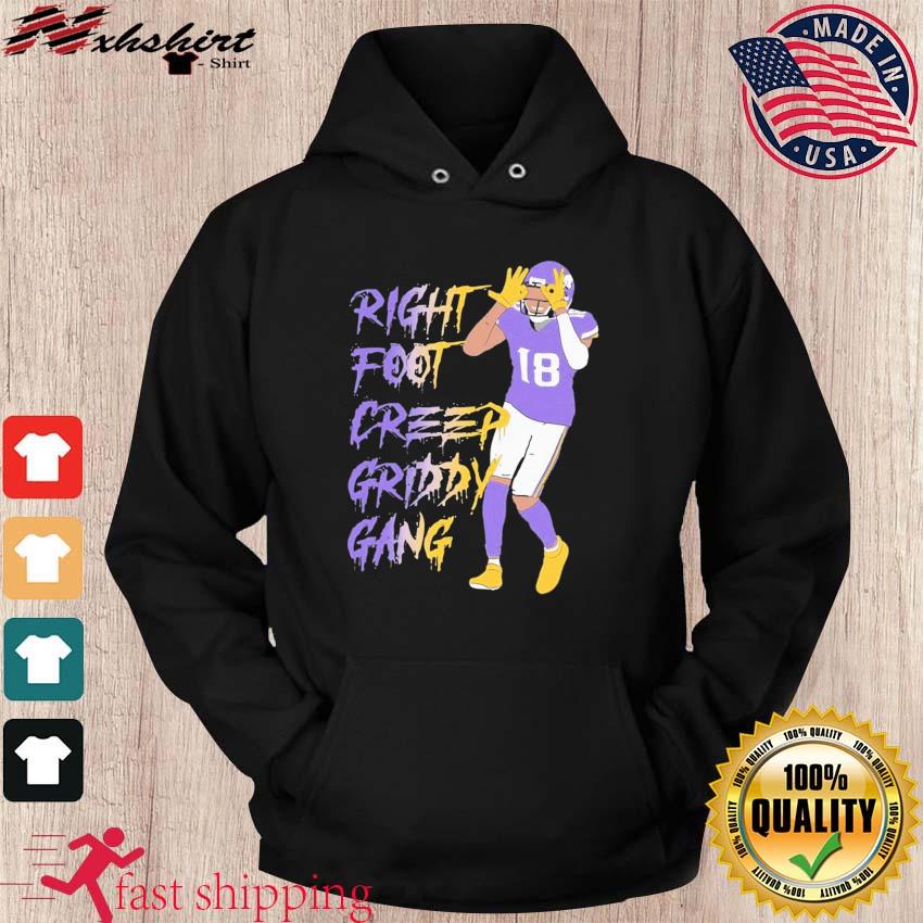 Justin Jefferson Right Foot Creep Griddy Gang Shirt hoodie