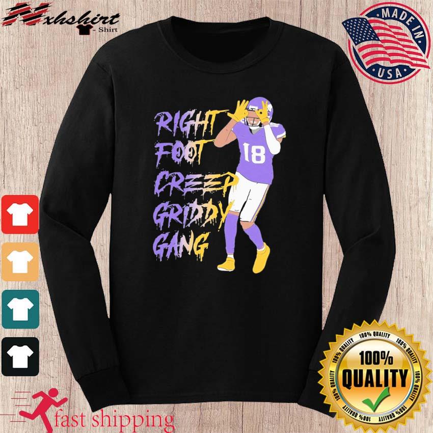 Justin Jefferson Right Foot Creep Griddy Gang Shirt, hoodie, sweater, long  sleeve and tank top