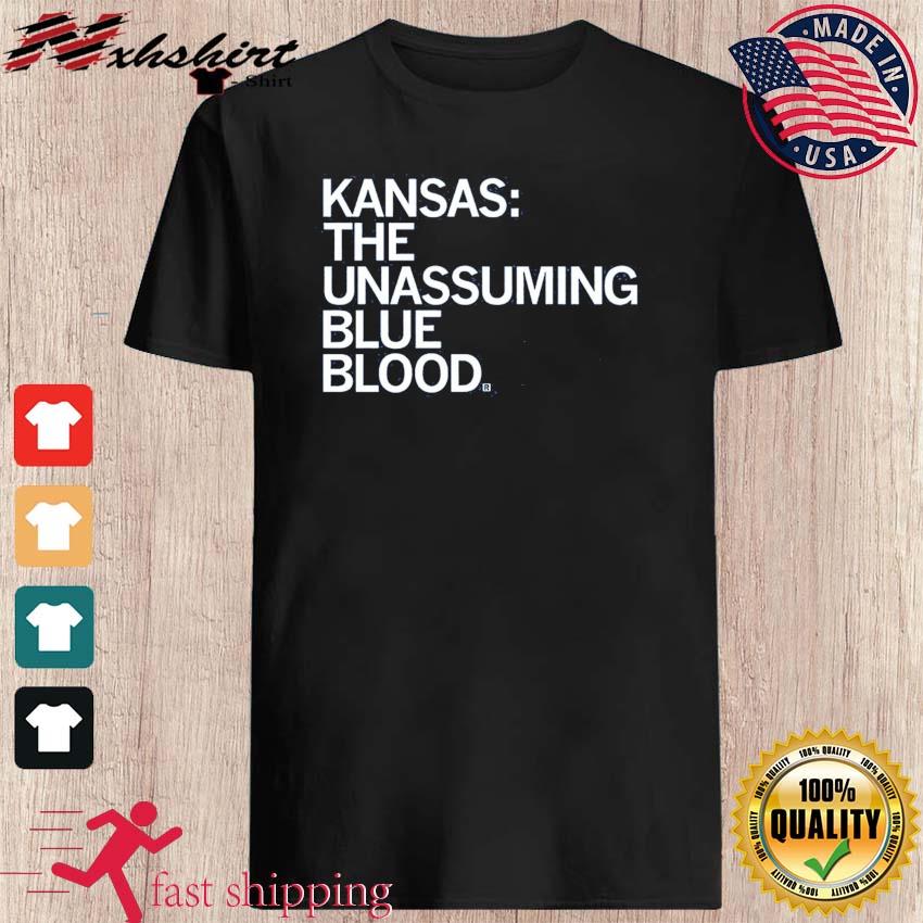 Kansas Jayhawks The Unassuming Blue Blood Shirt