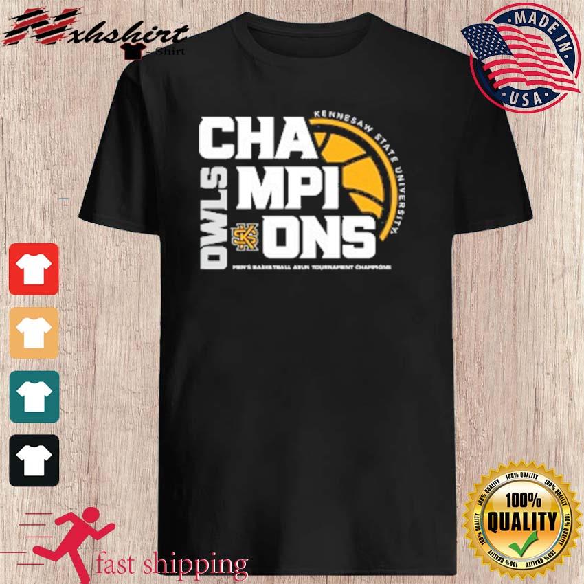 Kennesaw State University Champions ASUN Tournament Men's Basketball 2023 Shirt