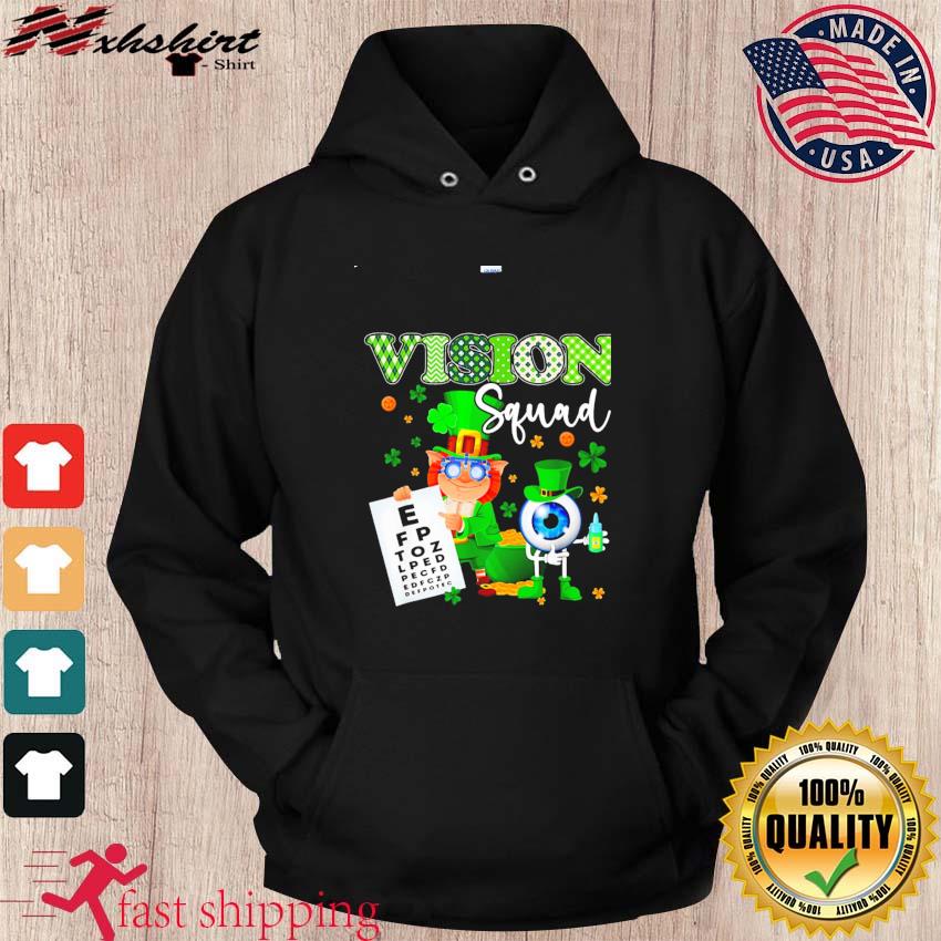Leprechaun Optometrist Vision Squad St Patrick's Day Shirt hoodie