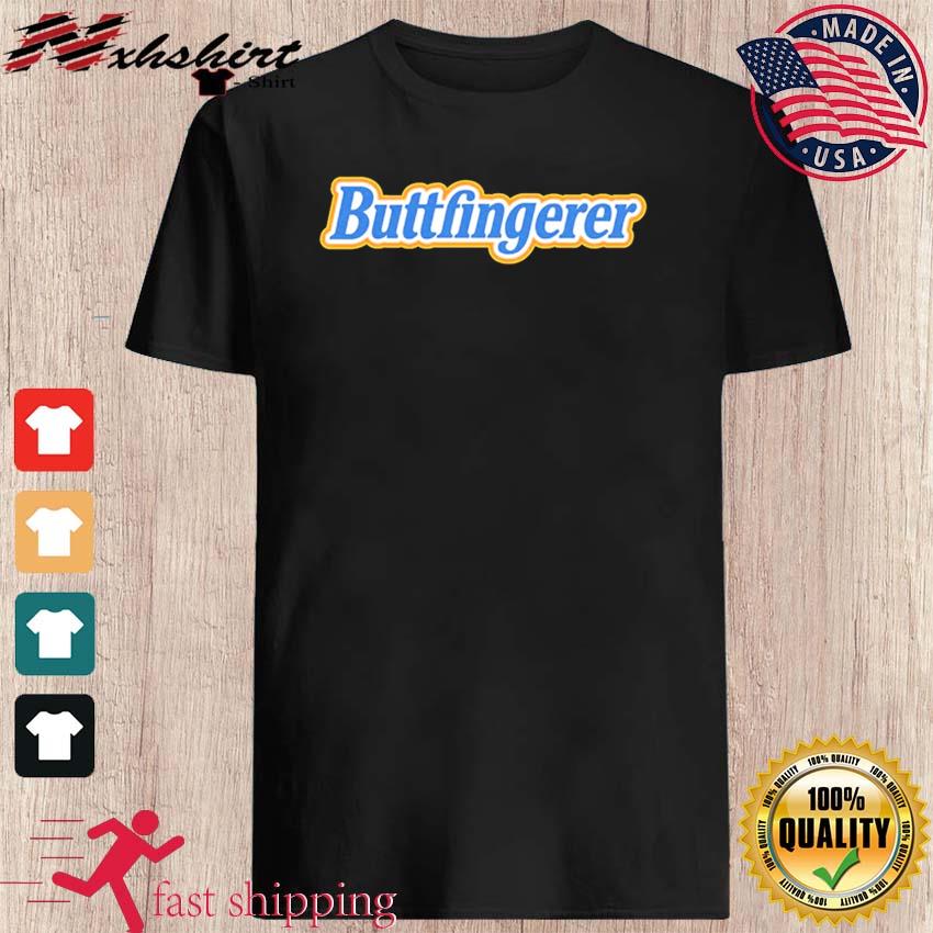 Official Buttfingerer Shirt