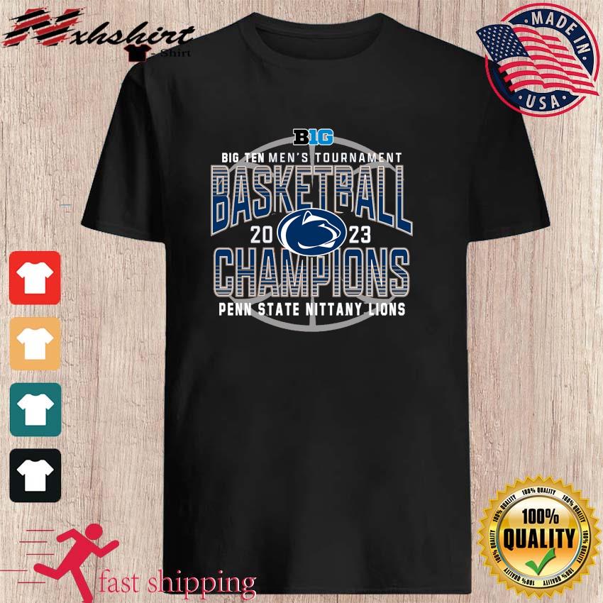 Penn State Nittany Lions 2023 Big Ten Men's Basketball Conference Tournament Champions Shirt