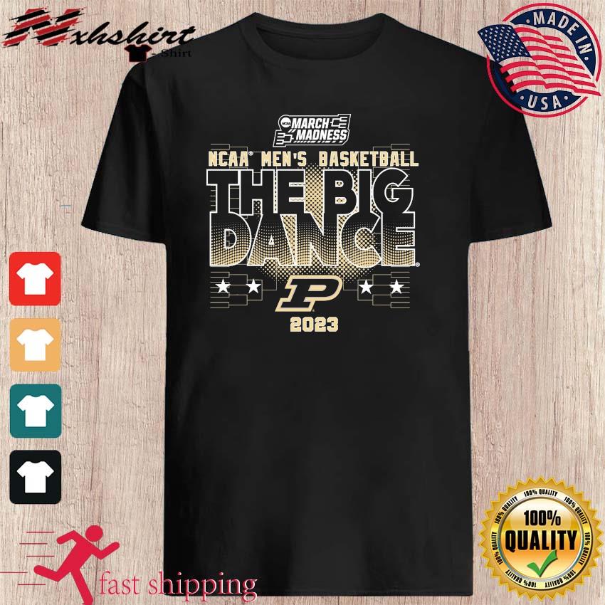 Purdue NCAA Men’s Basketball The Big Dance March Madness 2023 Shirt