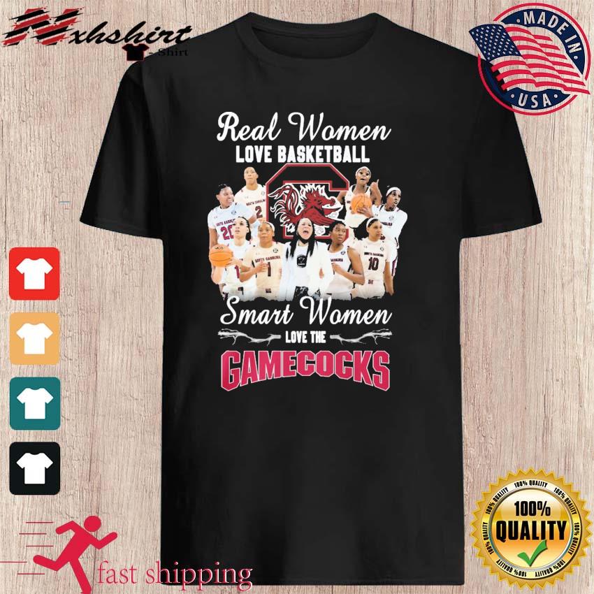 Real Women Love Basketball Smart Women Love The South Carolina Gamecocks Women's Basketball Shirt