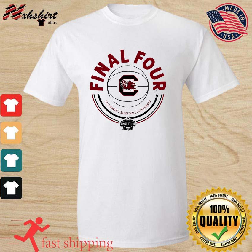 South Carolina Gamecock 2023 Final Four Ncaa Womens Shirt - Shibtee Clothing