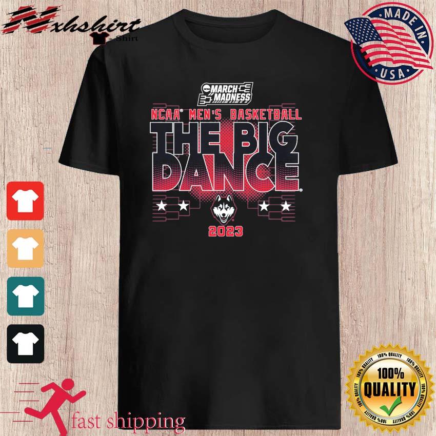 Uconn Men’s Basketball The Big Dance March Madness 2023 Shirt