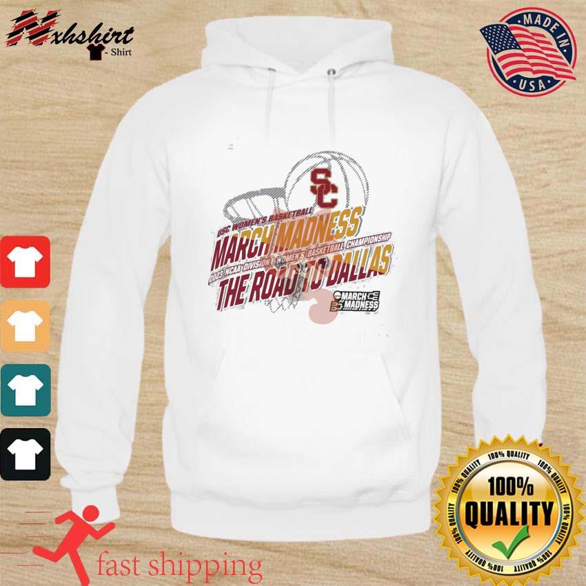 USC Women's Basketball 2023 NCAA March Madness The Road To Dallas Shirt hoodie