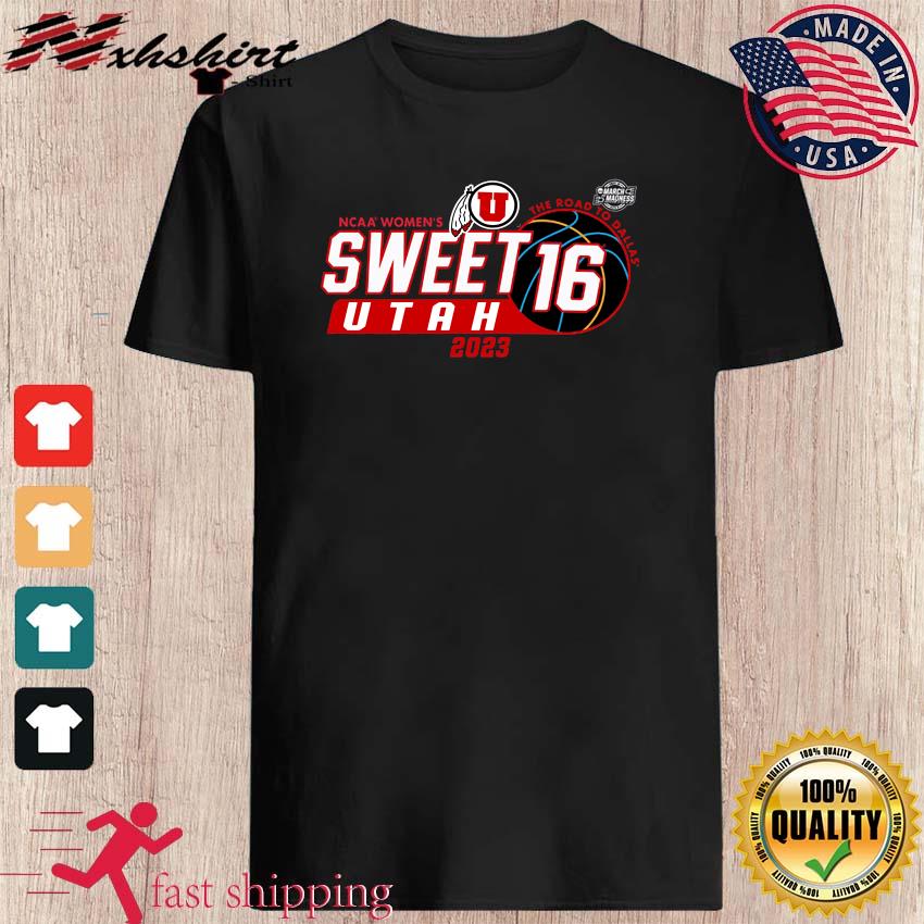 Utah Utes NCAA Women's Sweet 16 The Road To Dallas 2023 Shirt