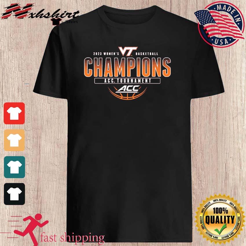 Virginia Tech Women's Basketball Champions Shirt 2023 ACC Tournament