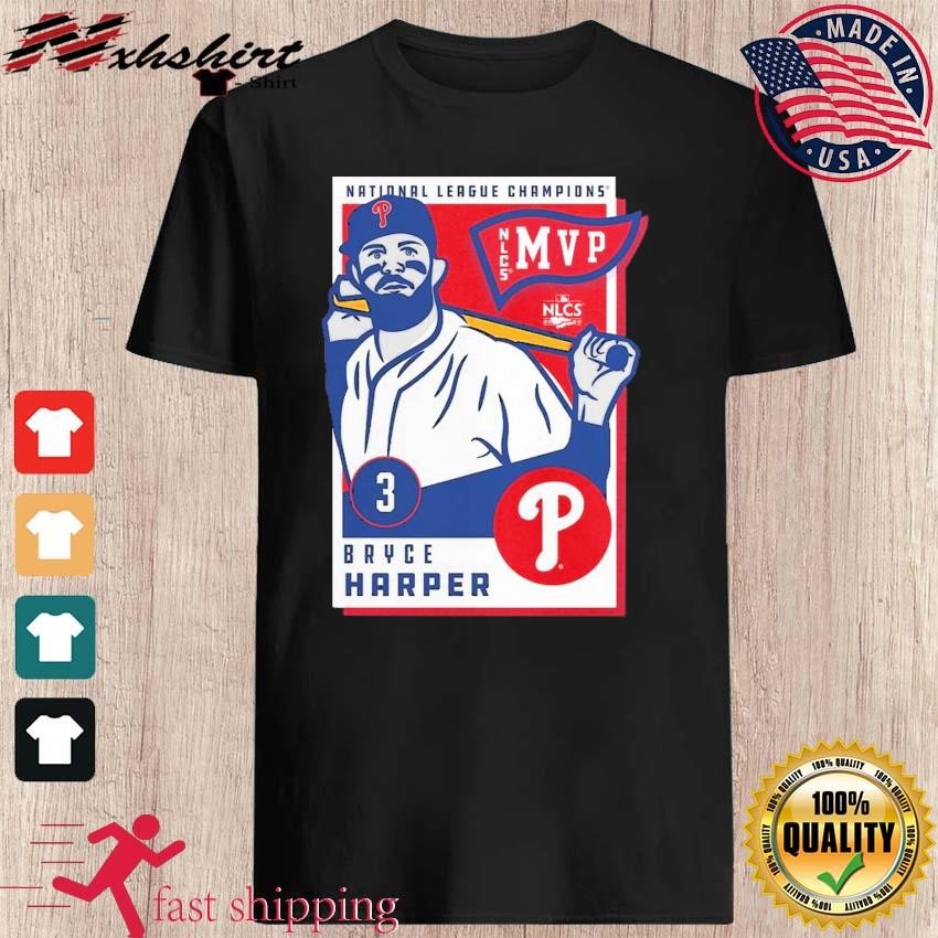 3 Bryce Harper National League Champions Mvp 2022 Shirt - Shibtee