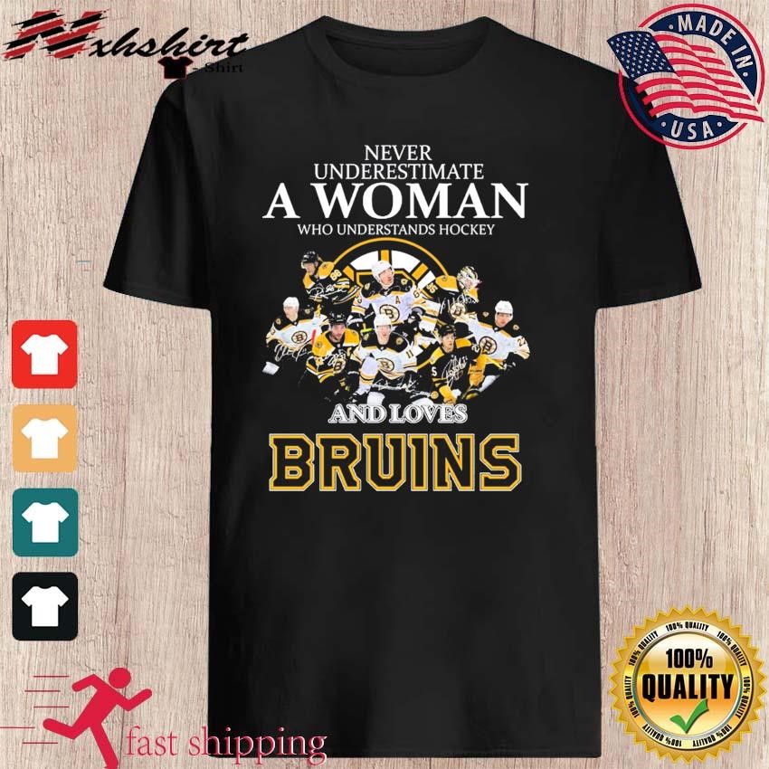 Funny never underestimate a woman who understands hockey and loves Boston  Bruins signatures 2023 shirt, hoodie, sweater, long sleeve and tank top
