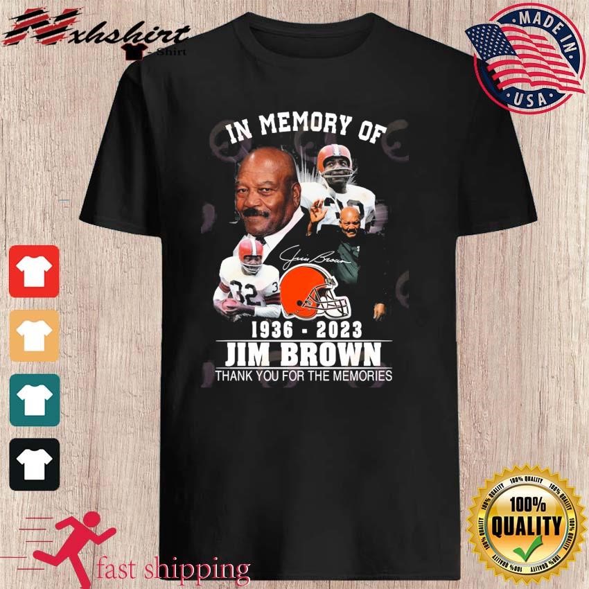Cleveland Browns In Memory Of Jim Brown 1936-2023 Signatures Shirt