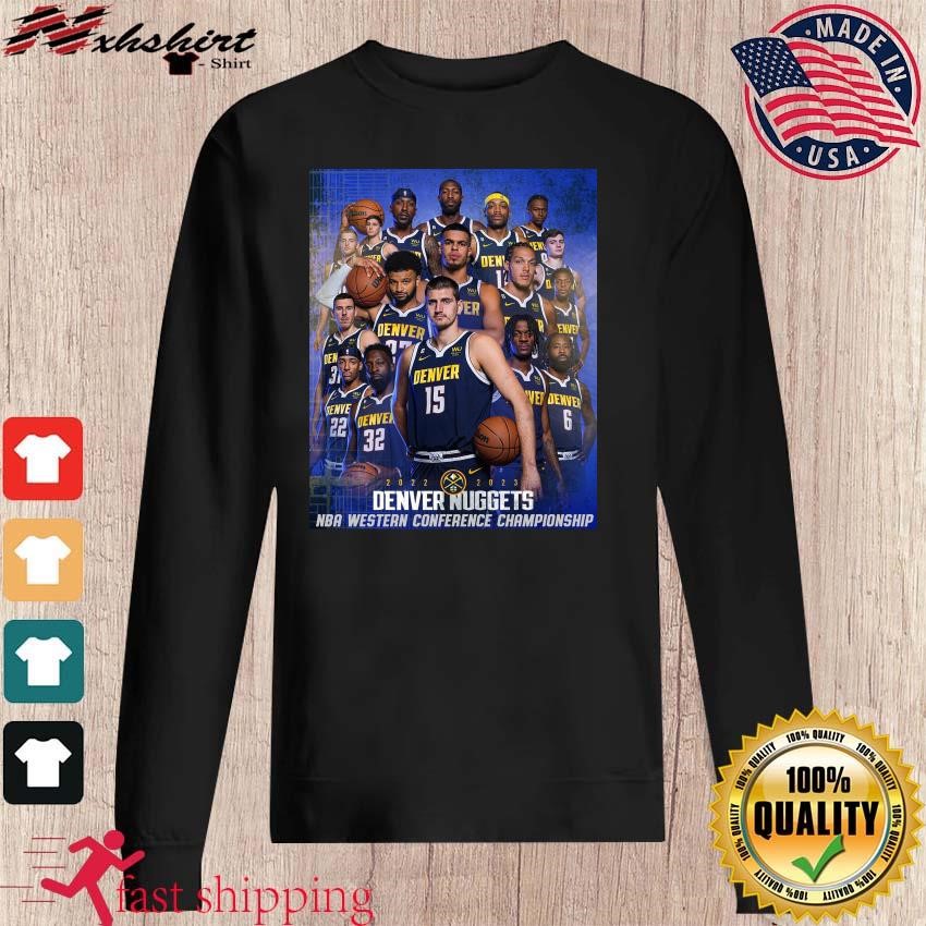 Denver Nuggets Finals 2023 Shirt, Western Conference Champions NBA Shirt,  hoodie, sweater, long sleeve and tank top