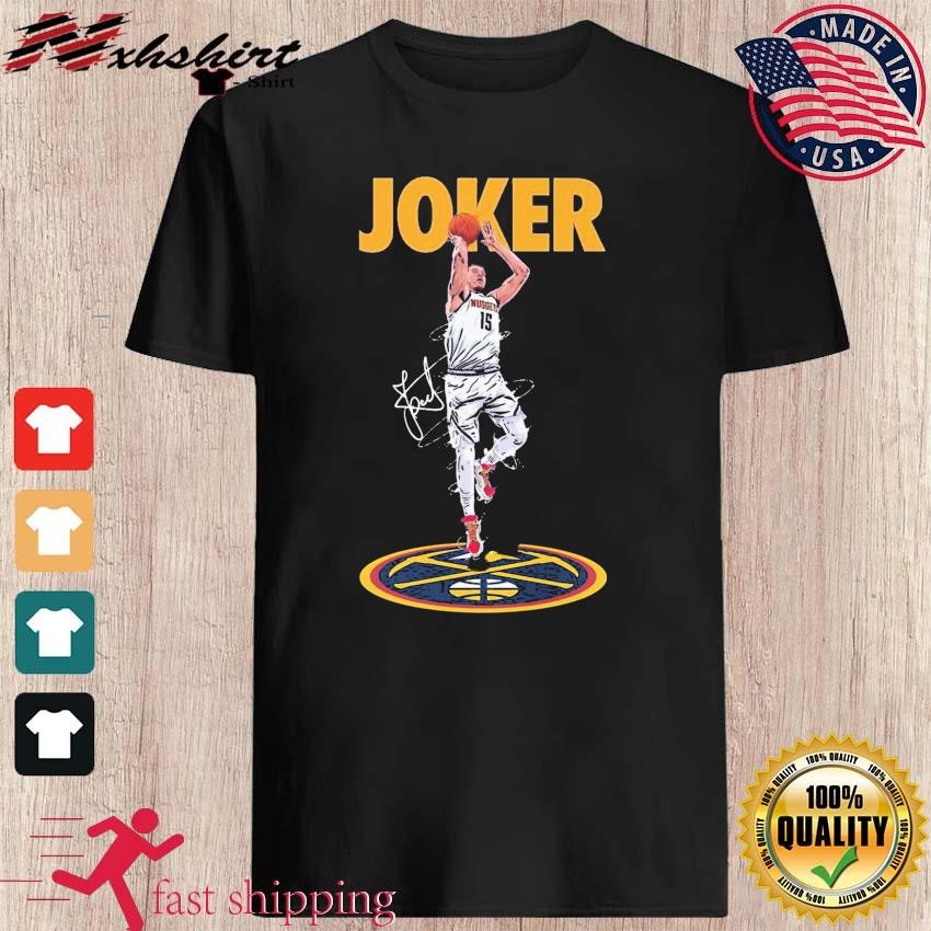 Joker Nikola Jokić Denver Nuggets Signature Shirt