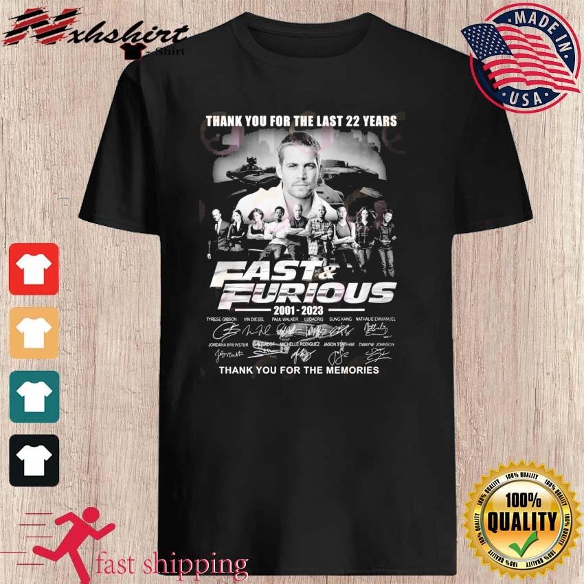 Thank You For The Last 22 Years Fast & Furious 2001 – 2023 Thank You For The Memories T-Shirt