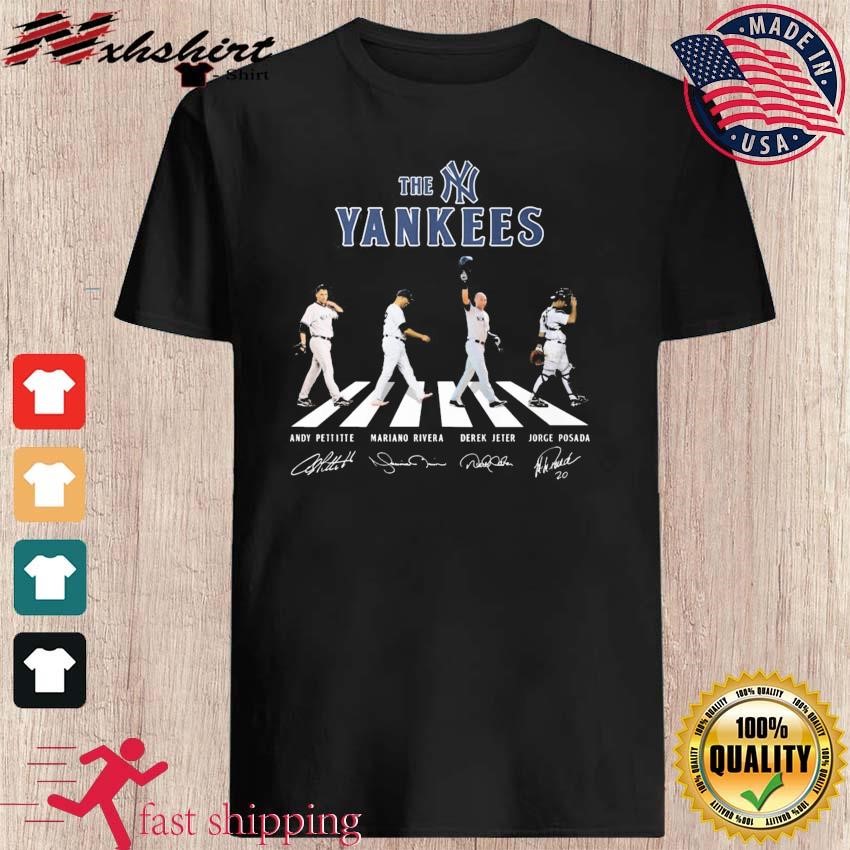 The Yankees Abbey Road Andy Pettitte Mariano Rivera Derek Jeter And Jorge Posada Signatures Shirt