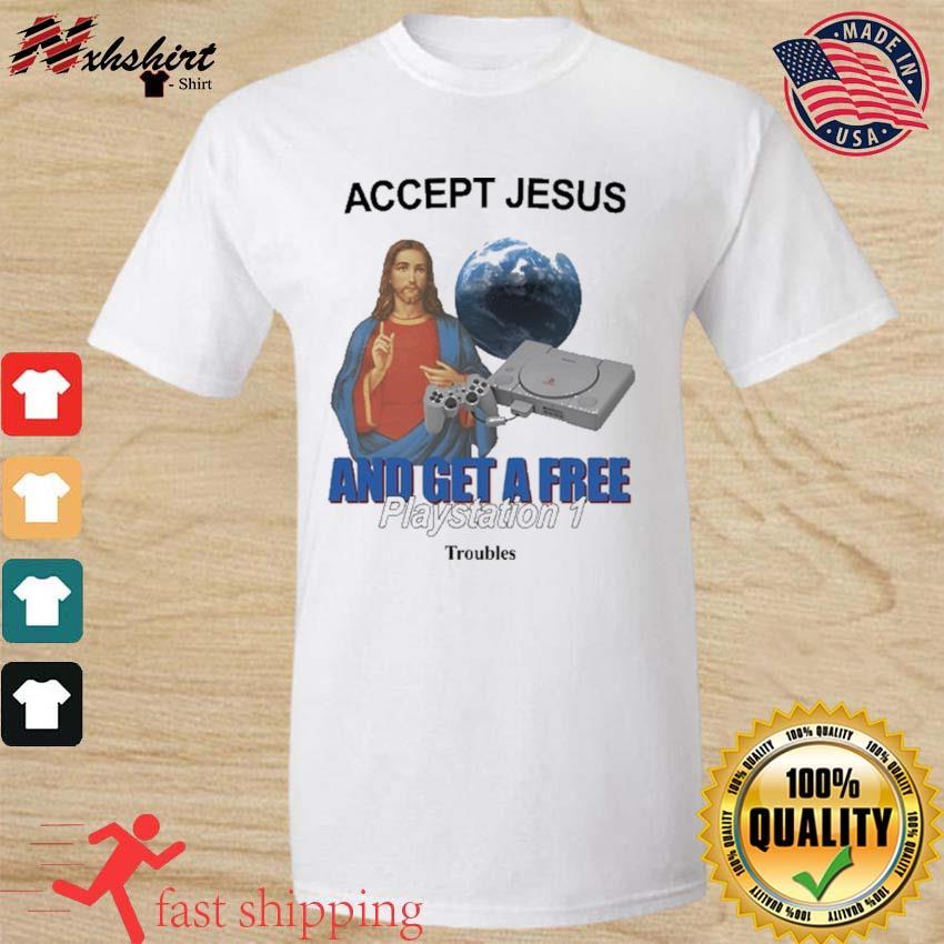 Accept Jesus And Get A Free Playstation 1 shirt