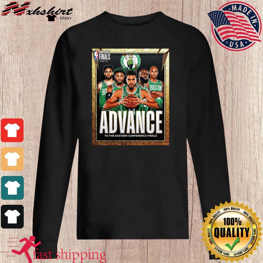 Boston Celtics Advance to the Eastern Conference Finals NBA 2023 shirt,  hoodie, sweater and long sleeve