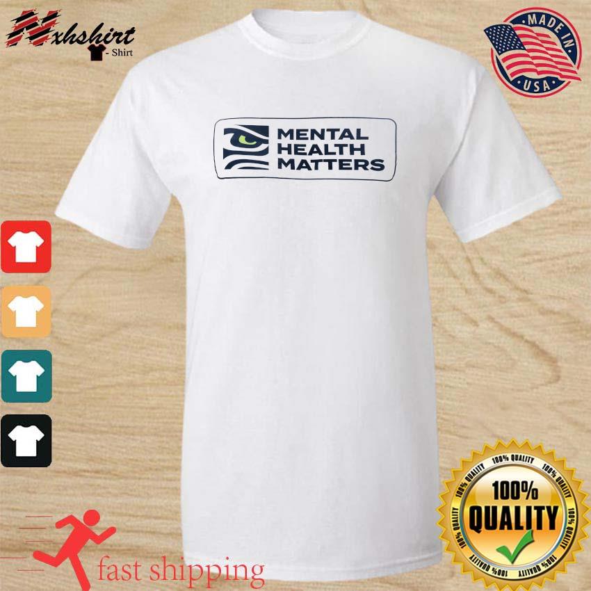 Seattle Seahawks Mental Health Matters Shirt