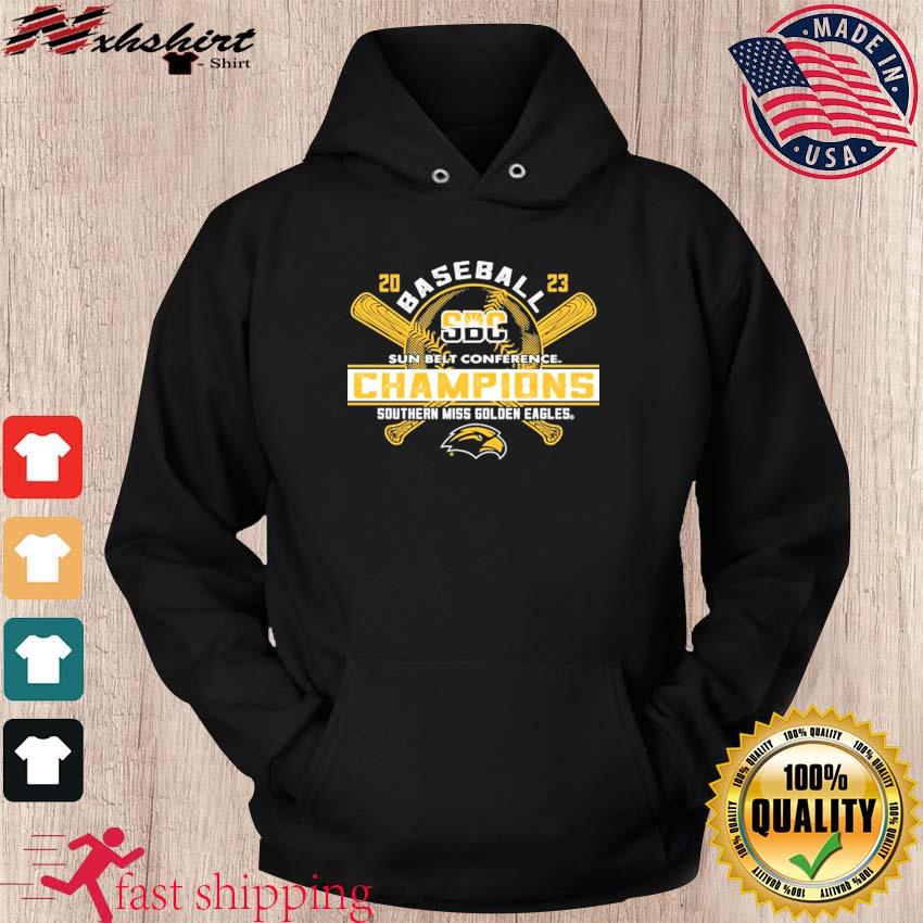 Southern Miss Golden Eagles 2023 Sun Belt Baseball Conference Champions  shirt, hoodie, sweater, long sleeve and tank top