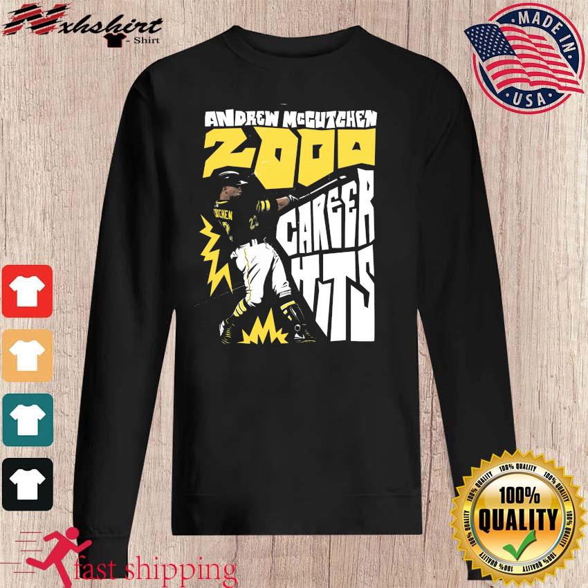 Pittsburgh Pirates Andrew McCutchen on career hit no. 2,000 shirt, hoodie,  sweater, long sleeve and tank top