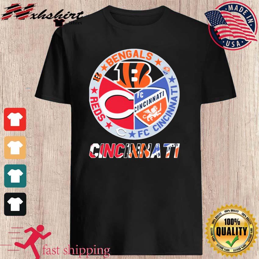 Cincinnati Sports Teams Shirt Reds, Bengals And Fc Cincinnati, hoodie,  sweater, long sleeve and tank top