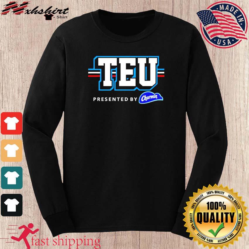 Rob Gronkowski TEU Present By Charmin Shirt, hoodie, sweater, long sleeve  and tank top