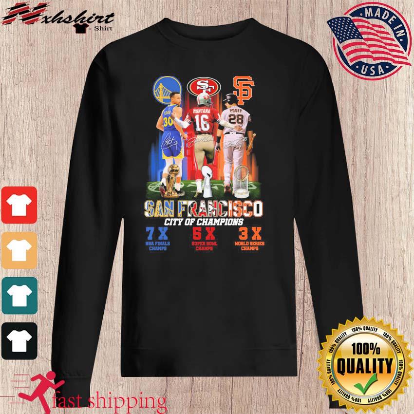 San francisco giants golden state warriors san francisco 49ers san  francisco city signatures shirt, hoodie, sweater, long sleeve and tank top