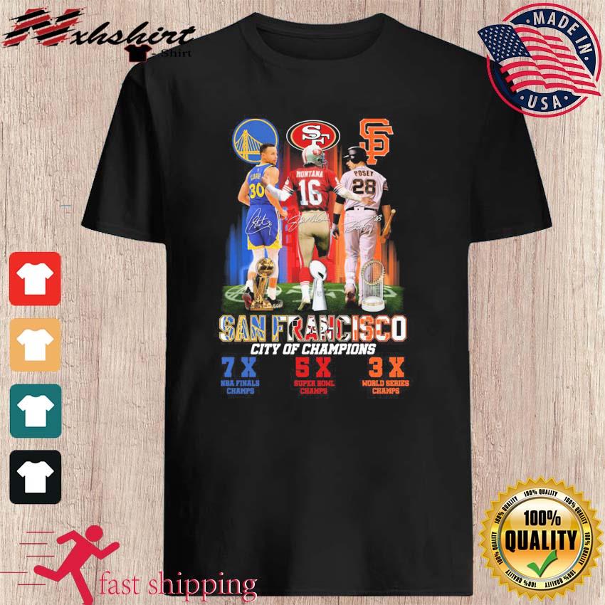 San Francisco City Of Champions Buster Posey Joe Montana And Stephen Curry  Signatures Shirt