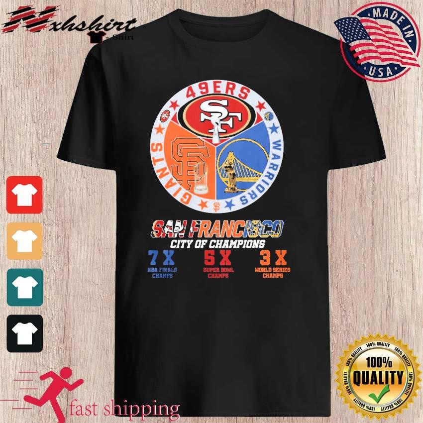 Official 49ers Warriors And Giants San Francisco City Of Champions