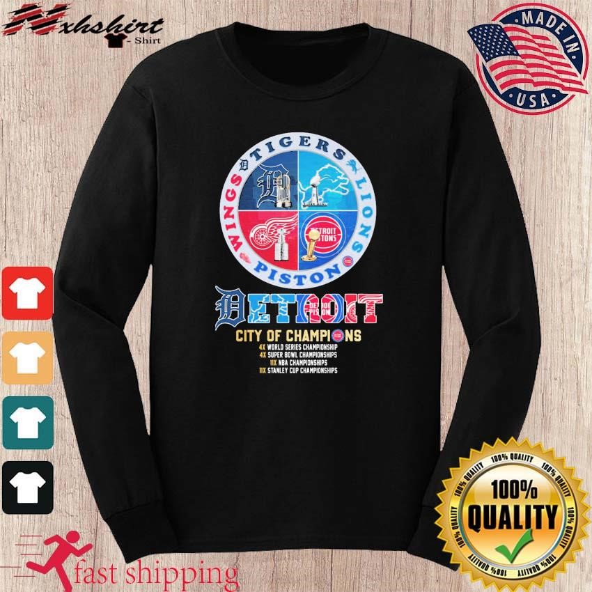 Detroit pistons detroit tigers detroit lions detroit red wings shirt,  hoodie, sweater, long sleeve and tank top