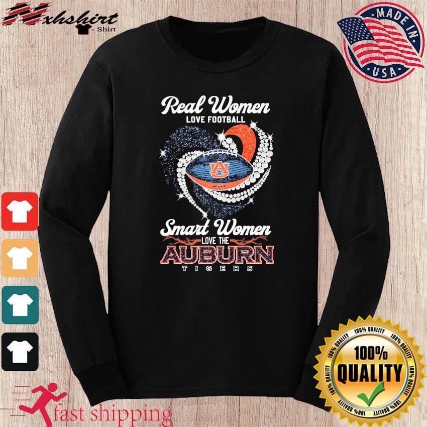 Official real Women Love Football Smart Women Love The Auburn Tigers T-Shirt,  hoodie, sweater, long sleeve and tank top