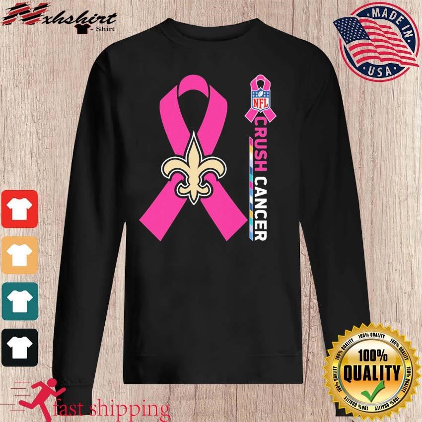 New Orleans Saints NFL Crush Cancer shirt, hoodie, sweater, long sleeve and  tank top