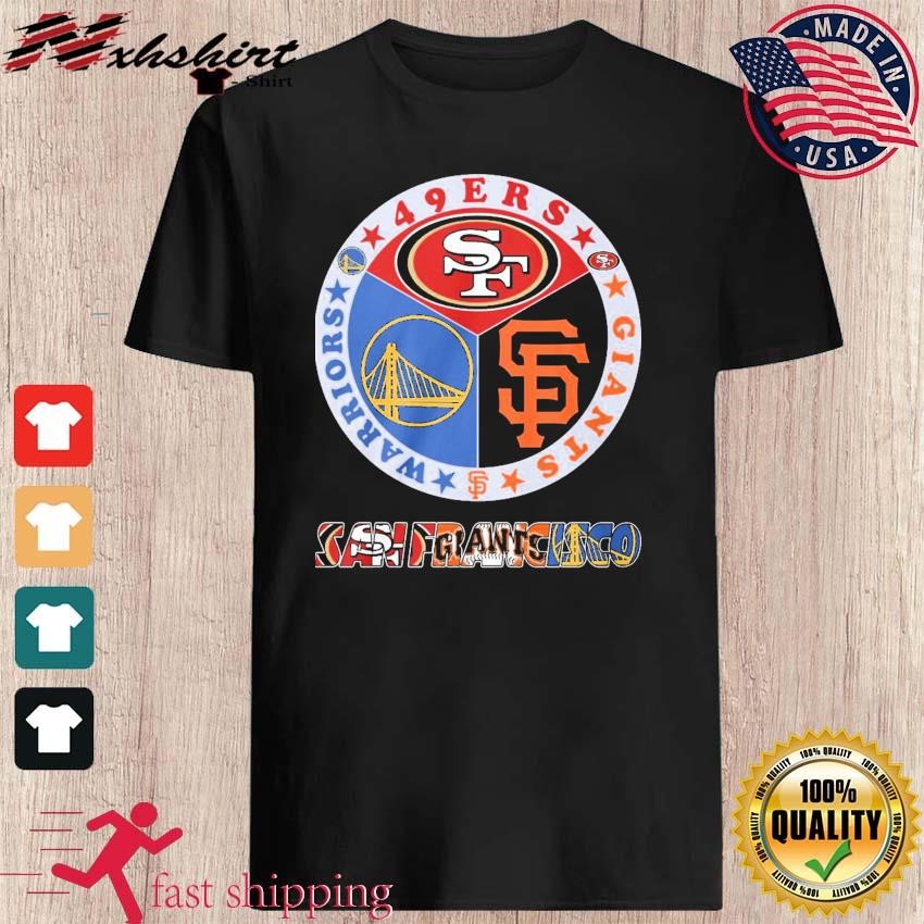 2023 San Francisco 49ers Giants Golden State Warriors sports Shirt, hoodie,  sweater, long sleeve and tank top