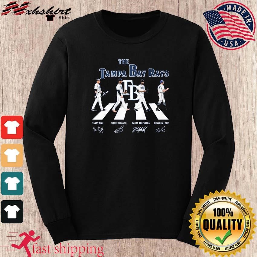 The Tampa Bay Rays Abbey Road 2023 Yandy Diaz Wander Franco Randy Arozarena  And Brandon Lowe Signatures Shirt, hoodie, sweater, long sleeve and tank top