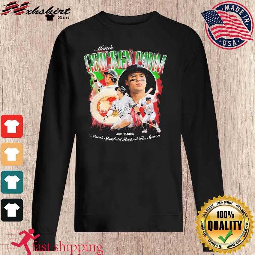 Yankees Anthony Volpe Chicken Parm Mom's Spaghetti Revived The Season  Shirt, hoodie, sweater, long sleeve and tank top