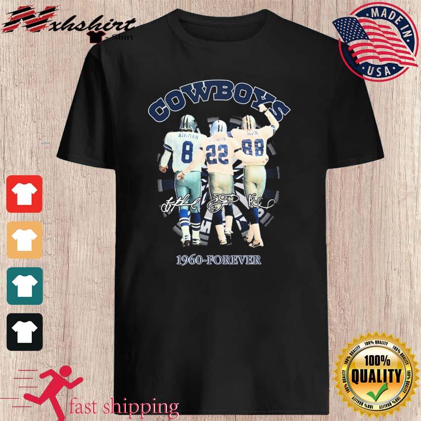 Dallas Cowboys Michael Irvin Emmitt Smith And Troy Aikman 1960-Forever  Signatures Shirt, hoodie, sweater, long sleeve and tank top