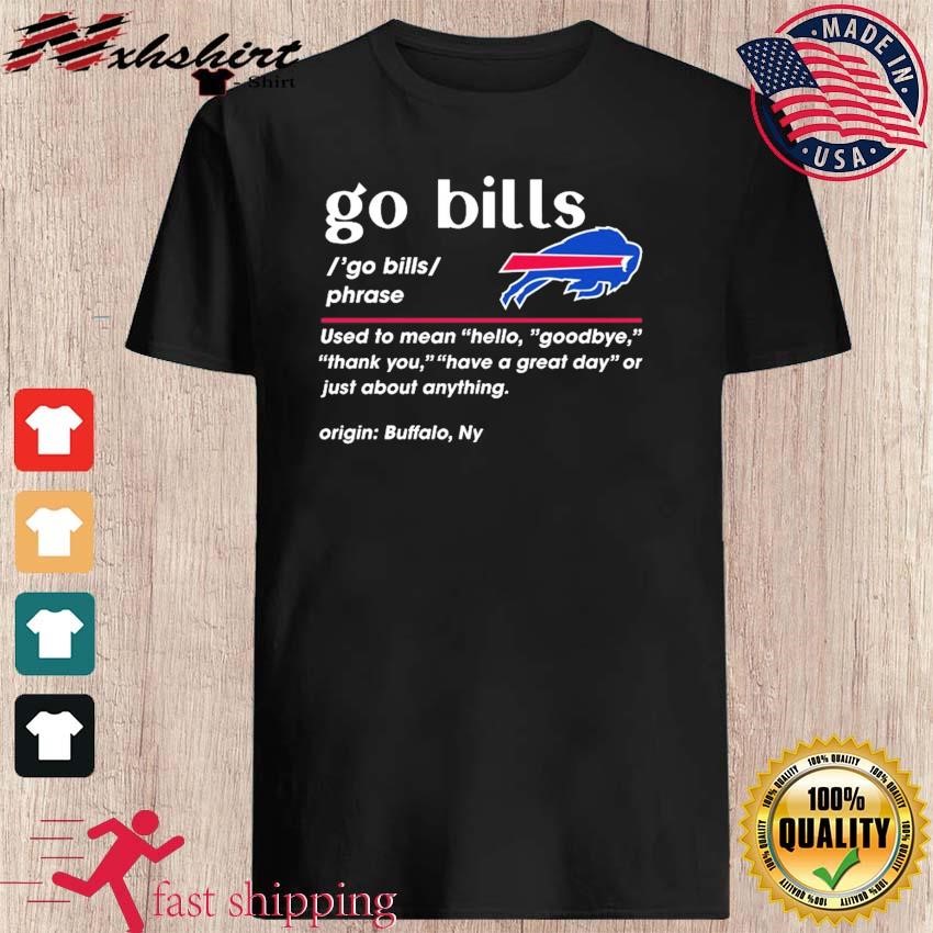 Buffalo Bills Definition Go Bills Phrase Shirt, hoodie, sweater