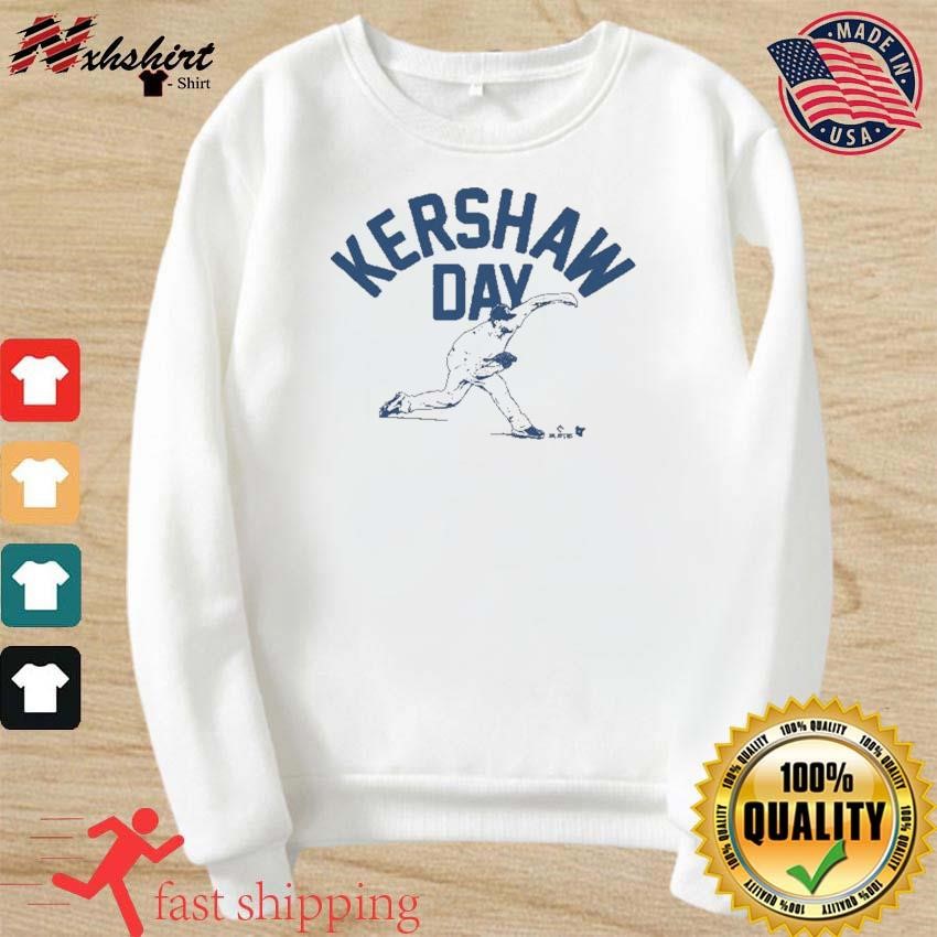 Clayton Kershaw Day T-shirt,Sweater, Hoodie, And Long Sleeved